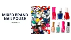 Mixed Brand Nail Polish | Shelf Pulls Unmanifested Case Packs